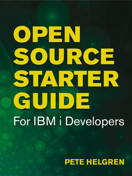 Cover image for Open Source Starter Guide for IBM i Developers